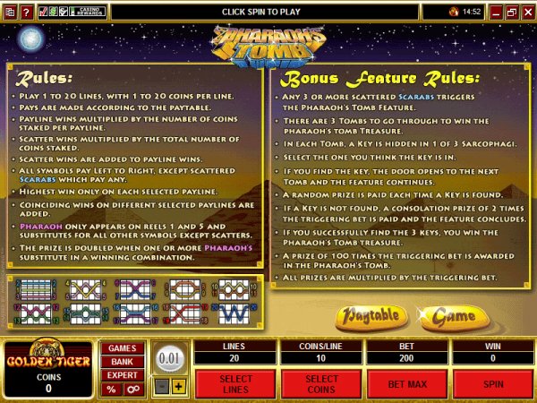 Rules to the slots game Pharaohs Tomb
